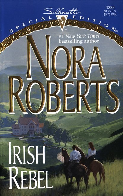 Nora Roberts - Irish Hearts 2 - Irish Rebel