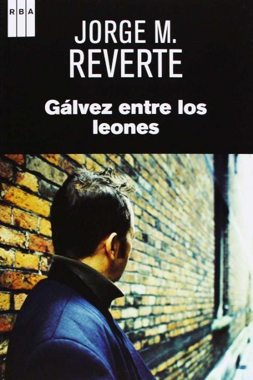 Gálvez entre los leones