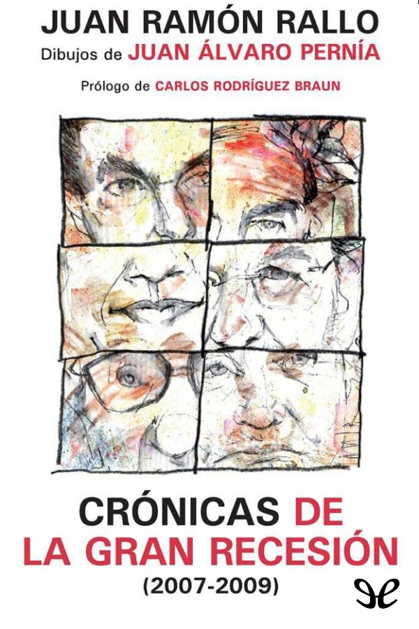 Crónicas de la Gran Recesión