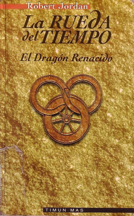 La Rueda Del Tiempo 03 - El Dragón Renacido