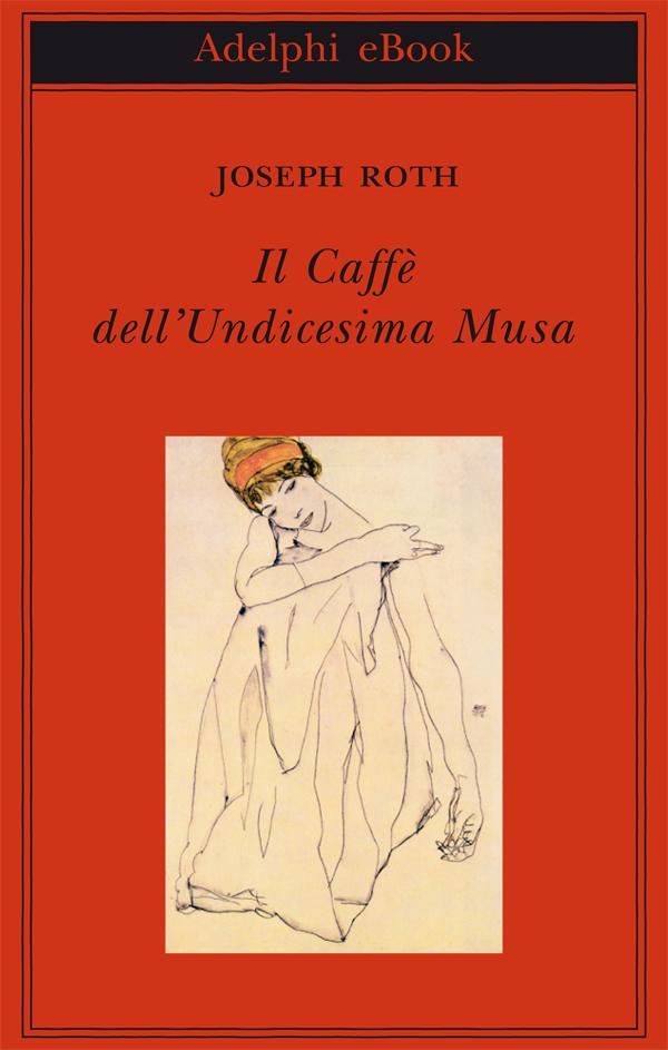 Il Caffè dell'Undicesima Musa: Un'antologia viennese