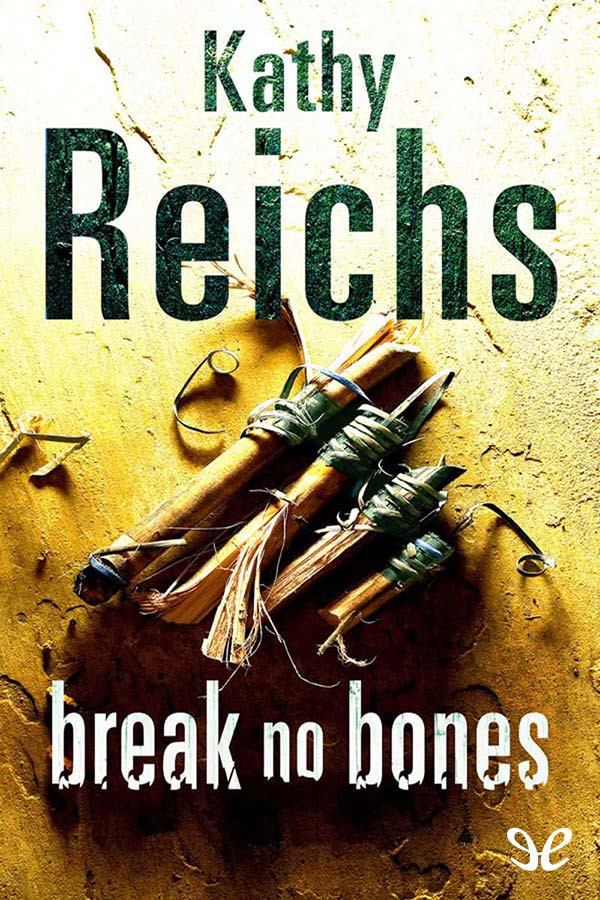 Break No Bones