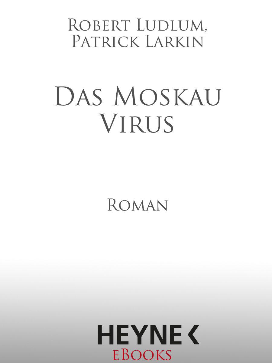 Das Moskau Virus: Roman