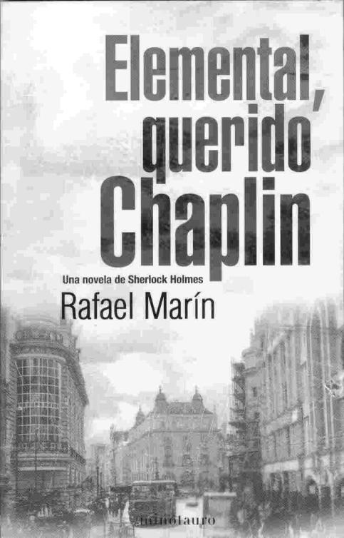 Elemental, querido Chaplin