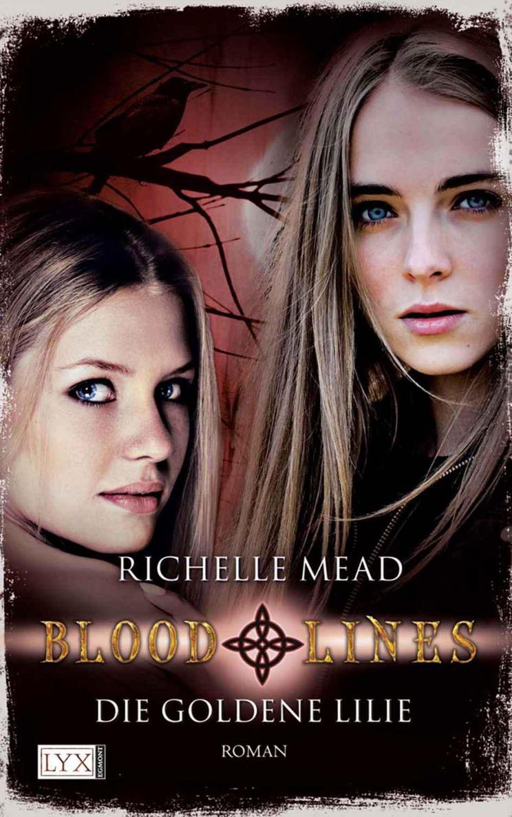 Bloodlines: Die goldene Lilie