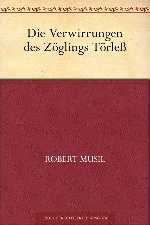Die Verwirrungen des Zöglings Törleß