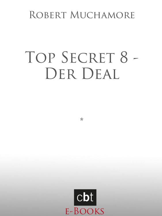 Top Secret 8 - Der Deal