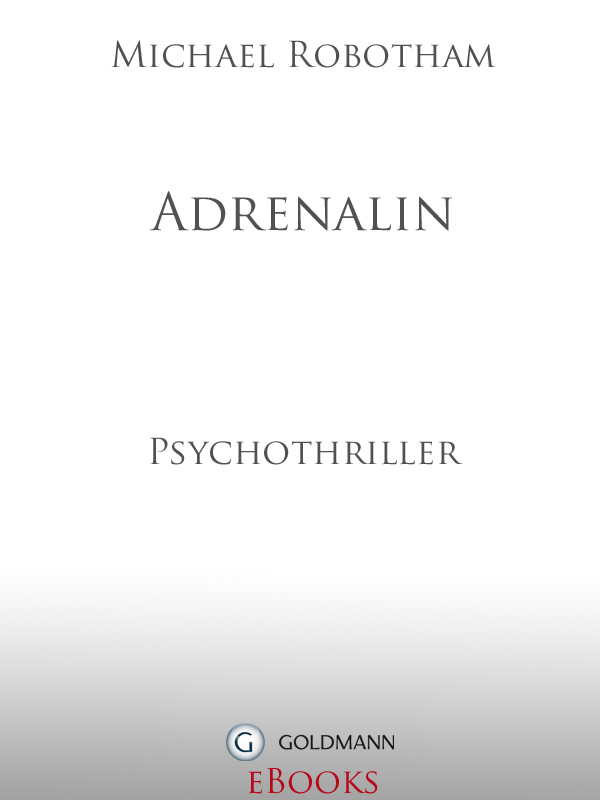 Adrenalin - Robotham, M: Adrenalin - The Suspect