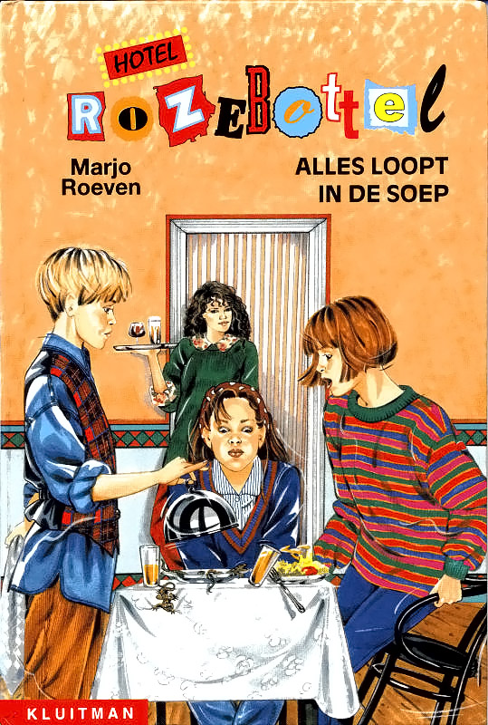 Hotel Rozebottel - 03 - Alles Loopt in de Soep
