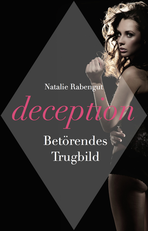 Deception – Erotischer Roman
