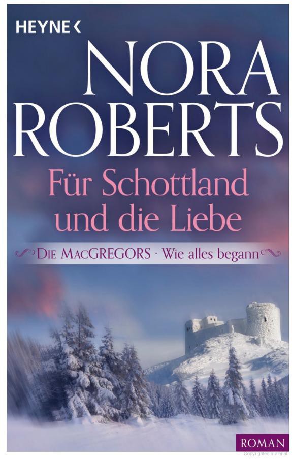 Die MacGregors 01 - Wie alles begann/ Für Schottland und die Liebe