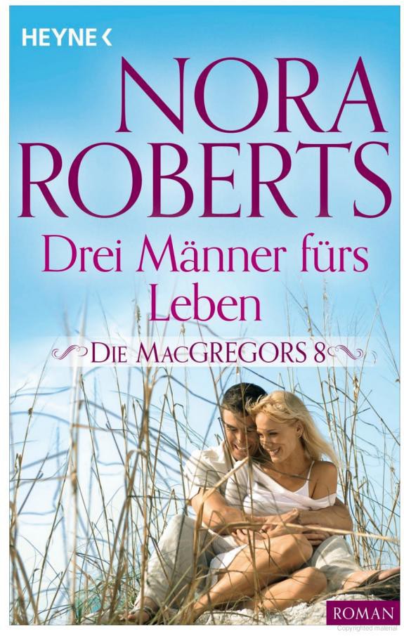 Die MacGregors 09 - Drei Männer fürs Leben