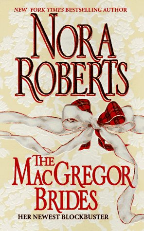 MacGregors 05 - The MacGregor Brides