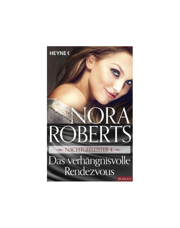 Nachtgeflüster 04 - Das verhängnisvolle Rendezvous