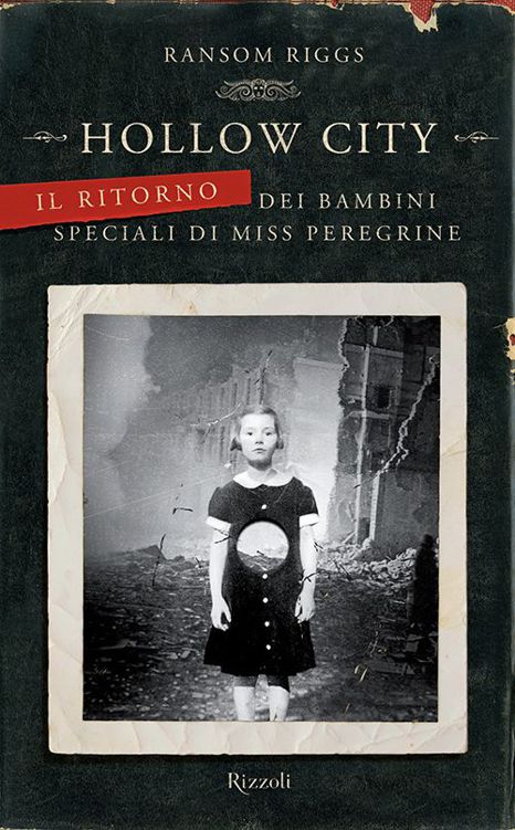 Hollow City - Il ritorno dei bambini speciali di Miss Peregrine