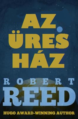 Az üres ház és egyéb elbeszélések