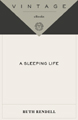 A Sleeping Life