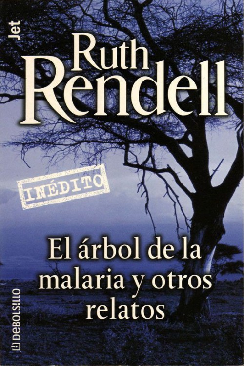 El árbol de la malaria y otros relatos