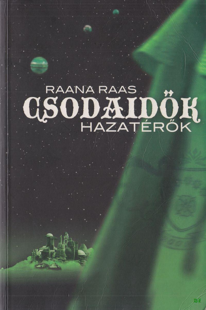 SF - Raas - Csodaidők 4-Hazatérők