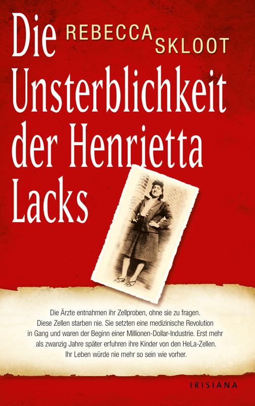 Die Unsterblichkeit der Henrietta Lacks