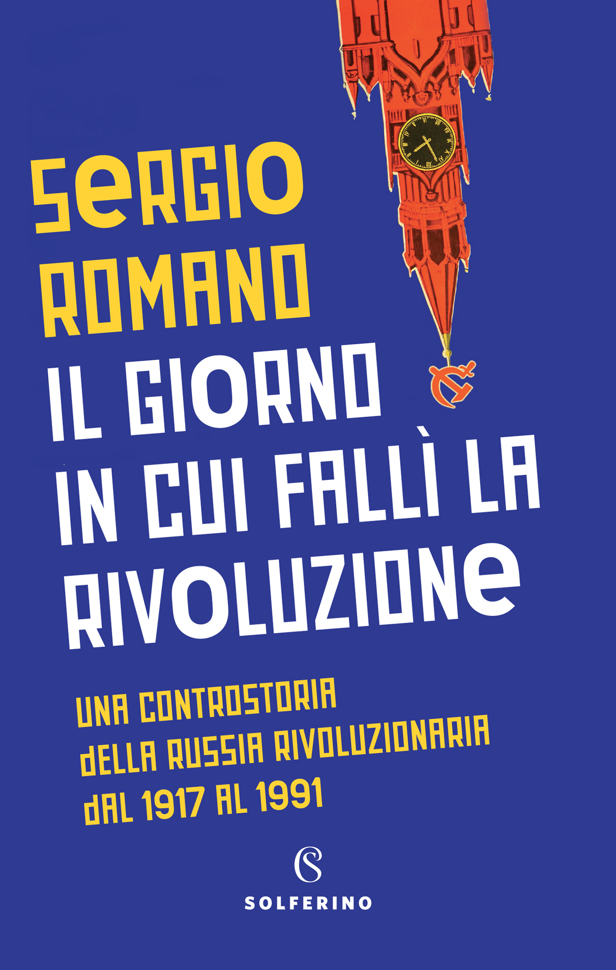Il giorno in cui fallì la rivoluzione