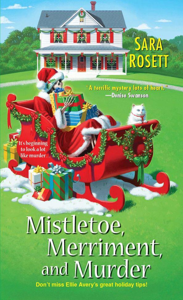 Mistletoe, Merriment, And Murder