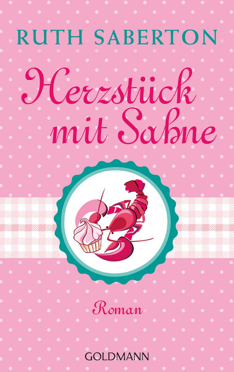 Herzstück mit Sahne: Roman
