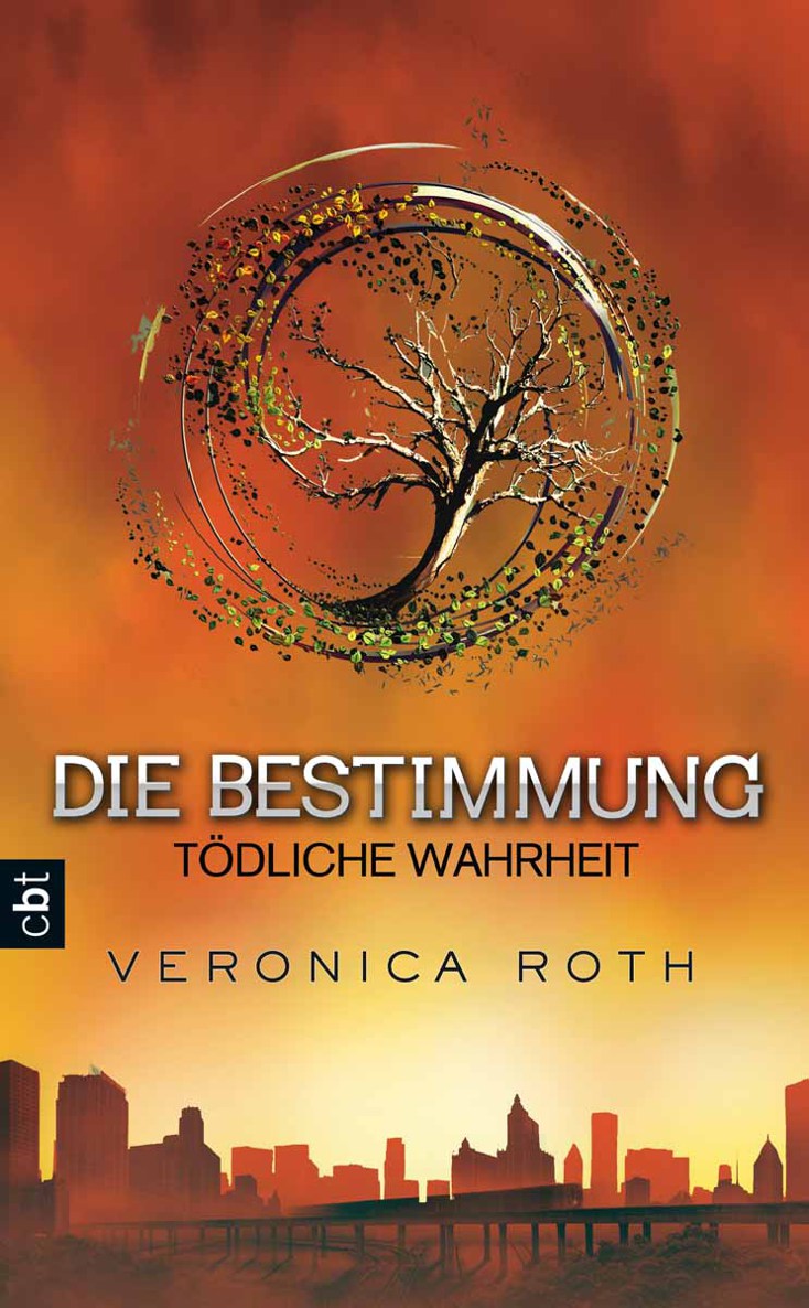Die Bestimmung - Toedliche Wahrheit - Band 2