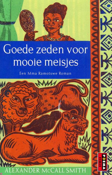 Mma Ramotswe: Goede zeden voor mooie meisjes