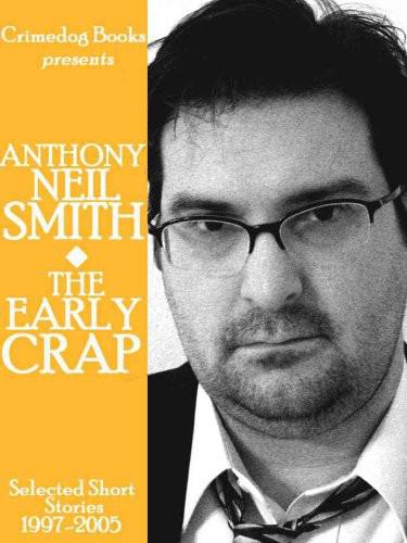 The Early Crap