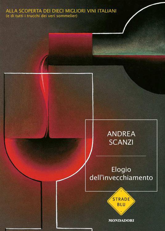 Elogio dell'invecchiamento: Viaggio alla scoperta dei dieci migliori vini italiani