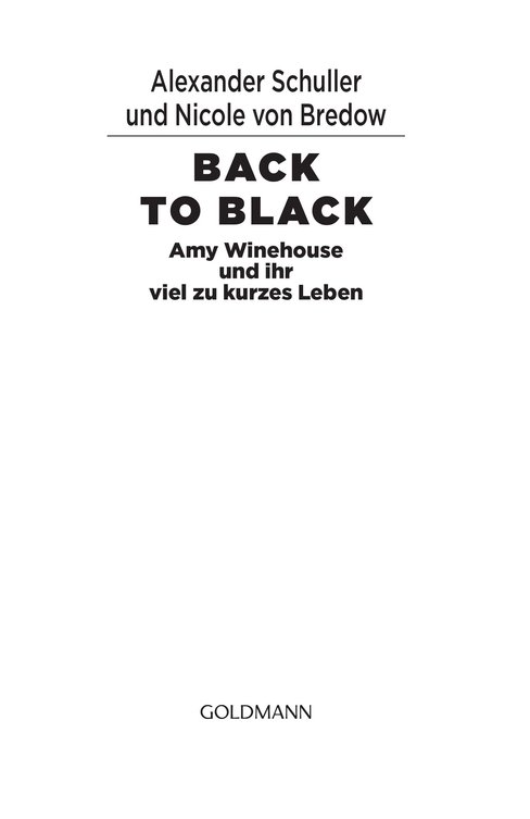 Back to Black - Amy Winehouse und ihr viel zu kurzes Leben
