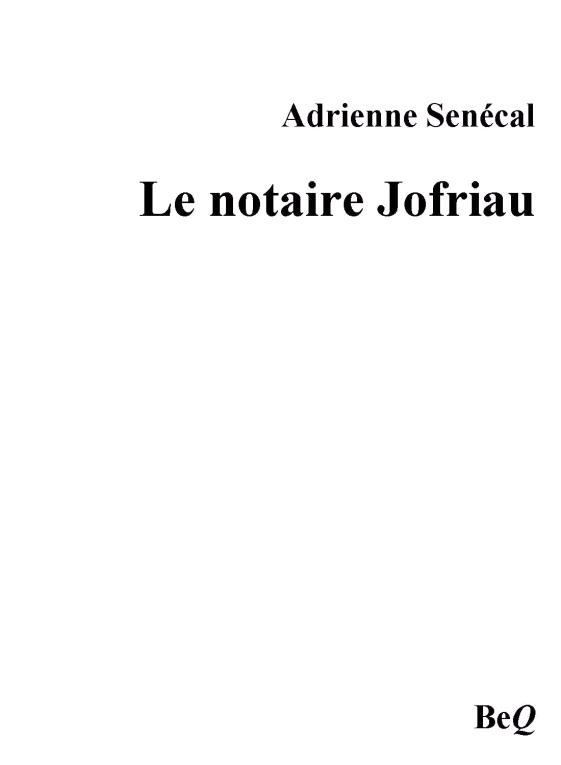 Le notaire Jofriau