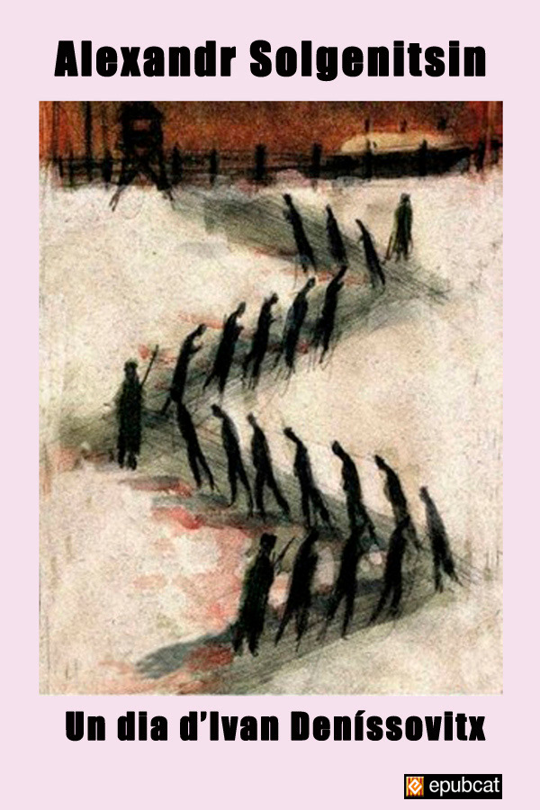 Un dia d’Ivan Deníssovitx