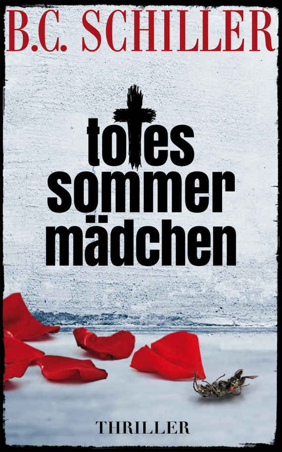Totes Sommermädchen - Thriller
