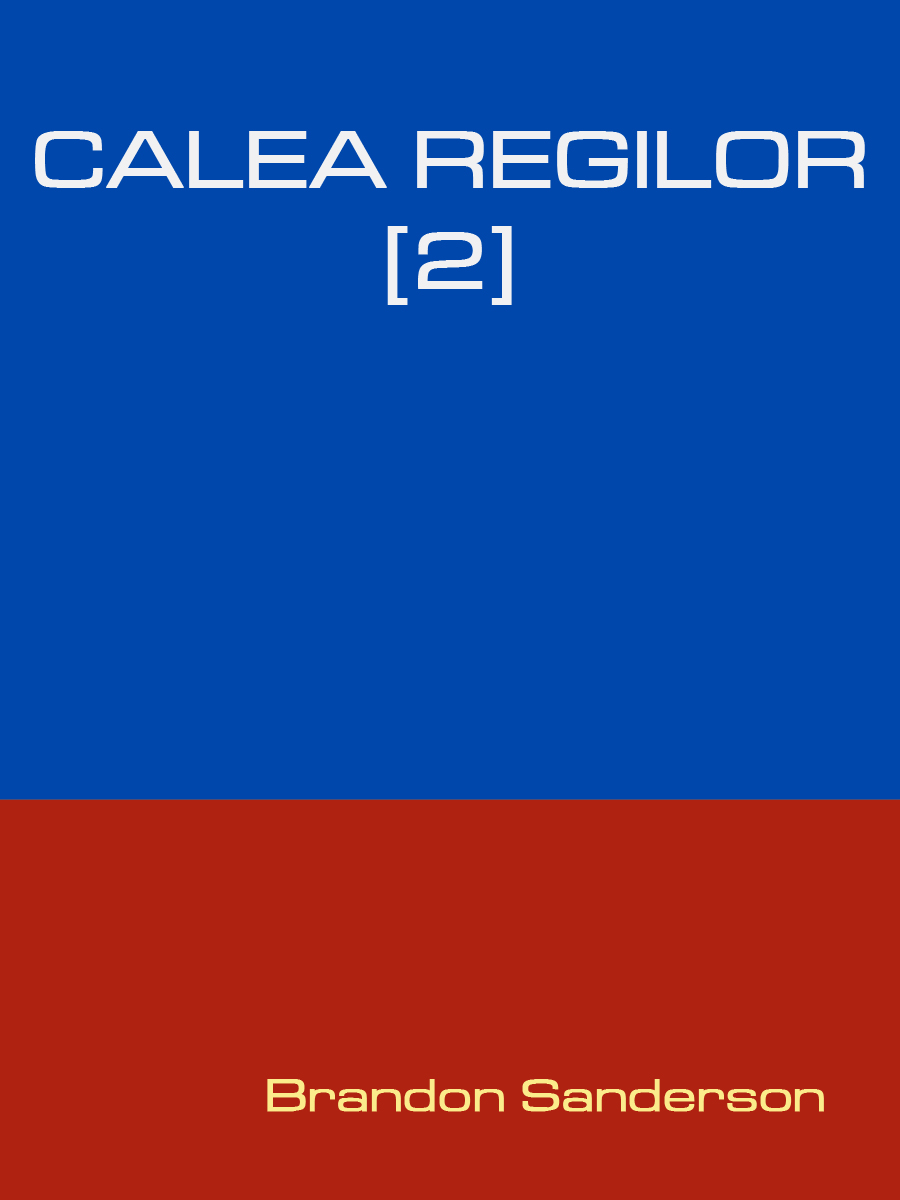 Calea regilor vol. 2