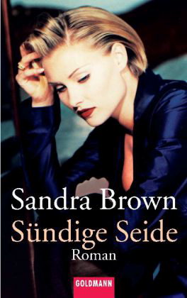 Sündige Seide: Roman