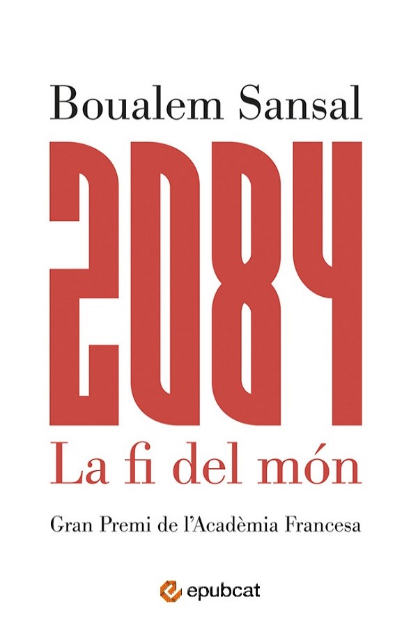2084. La fi del món