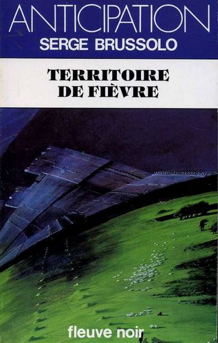 Territoire de fièvre
