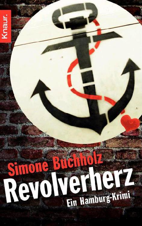 Revolverherz: Ein Hamburg-Krimi