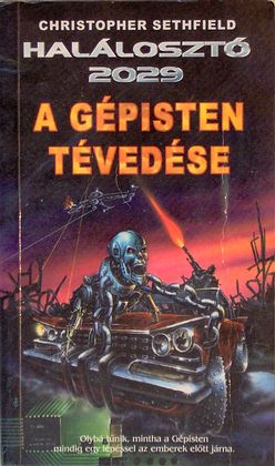 A gépisten tévedése
