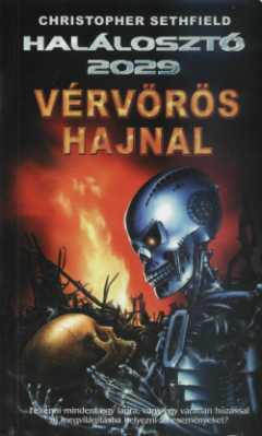 Vérvörös hajnal