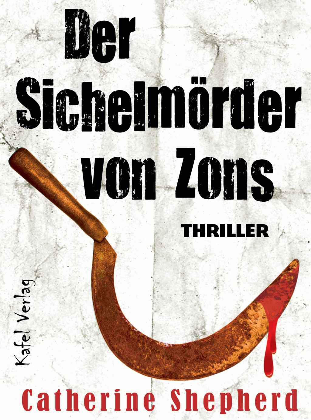 Der Sichelmoerder von Zons
