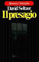 Il presagio: romanzo