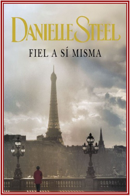Fiel a sí misma