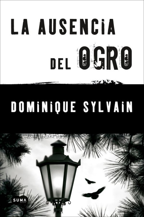 La ausencia del ogro