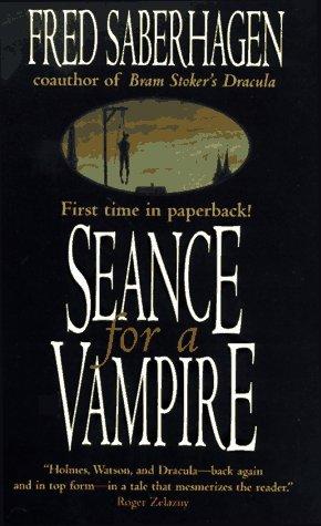 Dracula [8] Seance for a Vampire