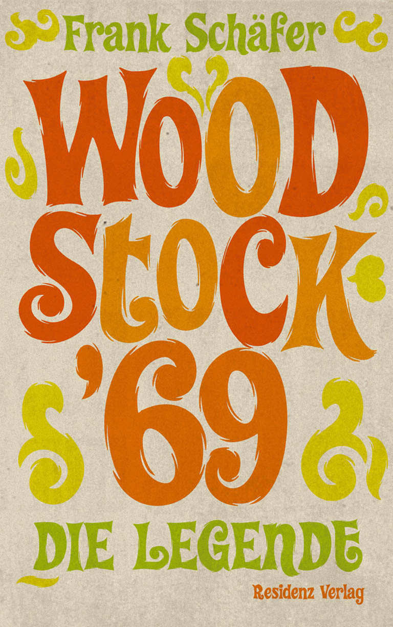 Woodstock '69 - die Legende