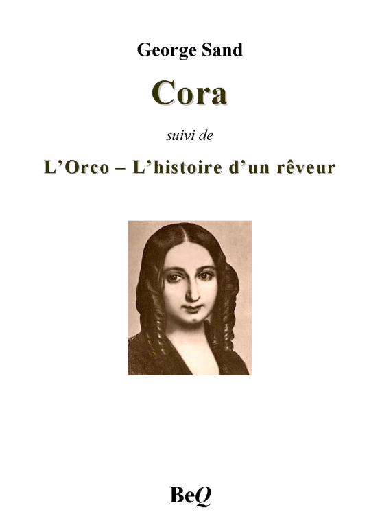Cora - L'Orco - L'histoire d'un rêveur
