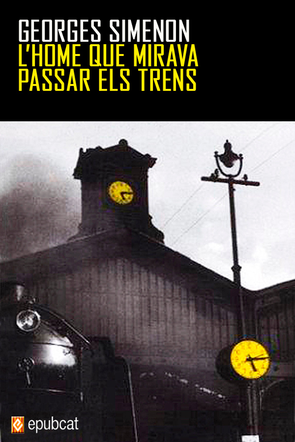 L’home que mirava passar els trens